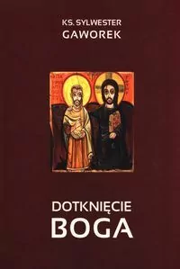 Dotknięcie Boga - tantis.pl