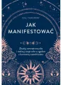 Jak manifestować - tantis.pl