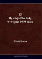 13 Dywizja Piechoty w wojnie 1939 roku - tantis.pl