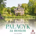 Pałacyk za mostem. Audiobook - tantis.pl