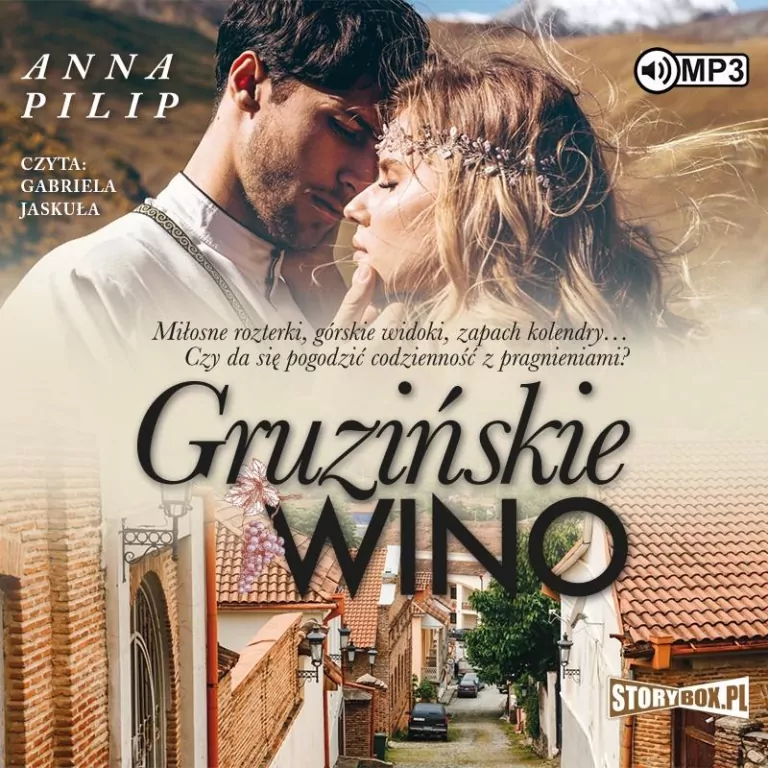 Gruzińskie wino. Audiobook - tantis.pl