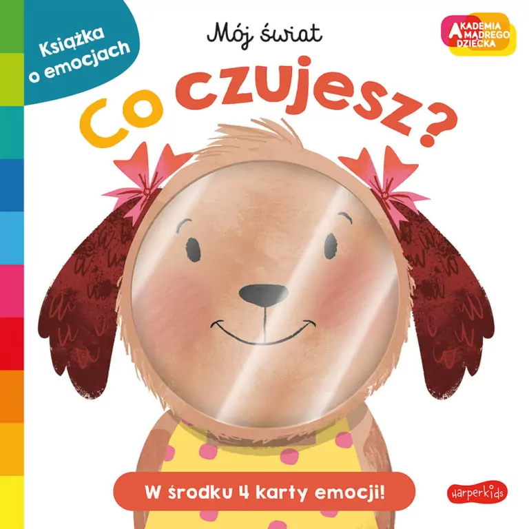 Co czujesz? Akademia mądrego dziecka. Mój świat - tantis.pl