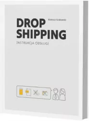 Dropshipping. Instrukcja obsługi