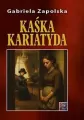 Kaśka Kariatyda A4 - tantis.pl