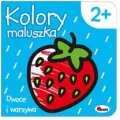 Owoce i warzywa. Kolory maluszka - tantis.pl