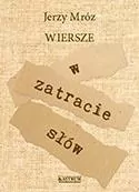 W zatracie słów. Tomik poetycki - tantis.pl