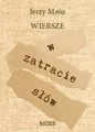 W zatracie słów. Tomik poetycki - tantis.pl