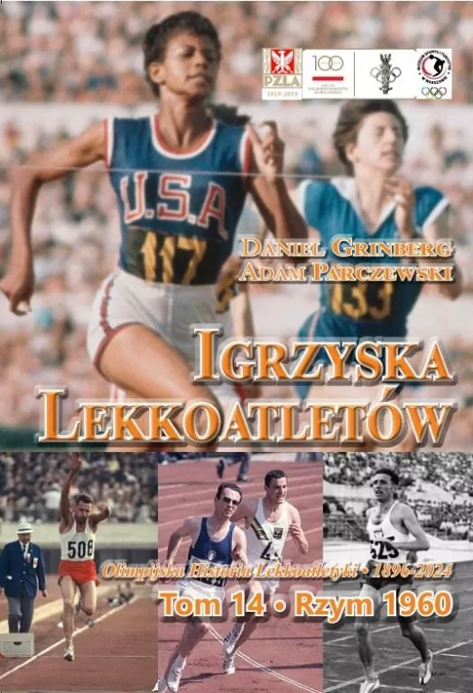 Igrzyska lekkoatletów. Rzym 1960. Tom 14 - tantis.pl