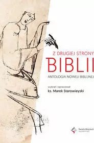 Z drugiej strony Biblii. Antologia noweli biblijnej - tantis.pl