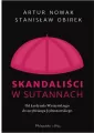 Skandaliści w sutannach. Od kardynała Wyszyńskiego do arcybiskupa Jędraszewskiego - tantis.pl