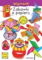 Zabawki z papieru. Wycinanki - tantis.pl