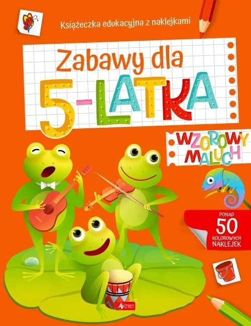 Zabawy dla 5-latka. Wzorowy maluch - tantis.pl