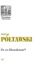 Terminus T.55 Po co filozofować? - tantis.pl
