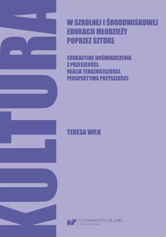 Kultura w szkolnej i środowiskowej edukacji młodzieży poprzez sztukę - tantis.pl