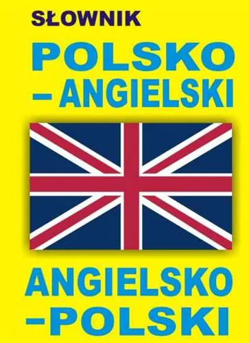 Słownik polsko-angielski, angielsko-polski - tantis.pl