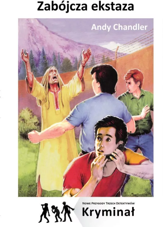 Zabójcza ekstaza. Nowe Przygody Trzech Detektywów - tantis.pl