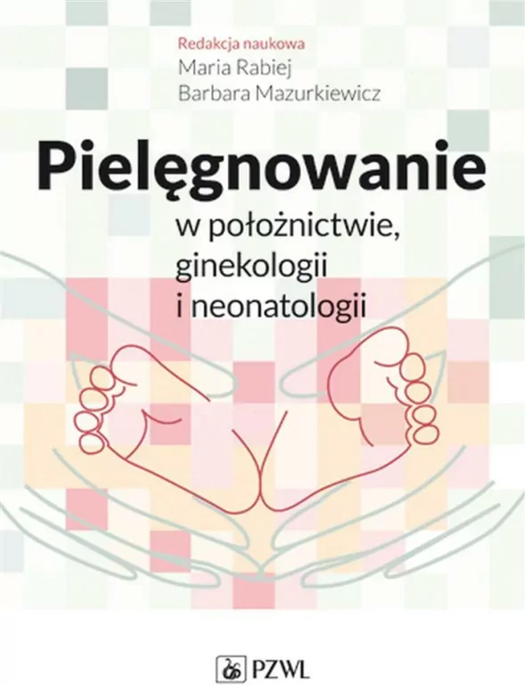 Pielęgnowanie w położnictwie, ginekologii.. - tantis.pl