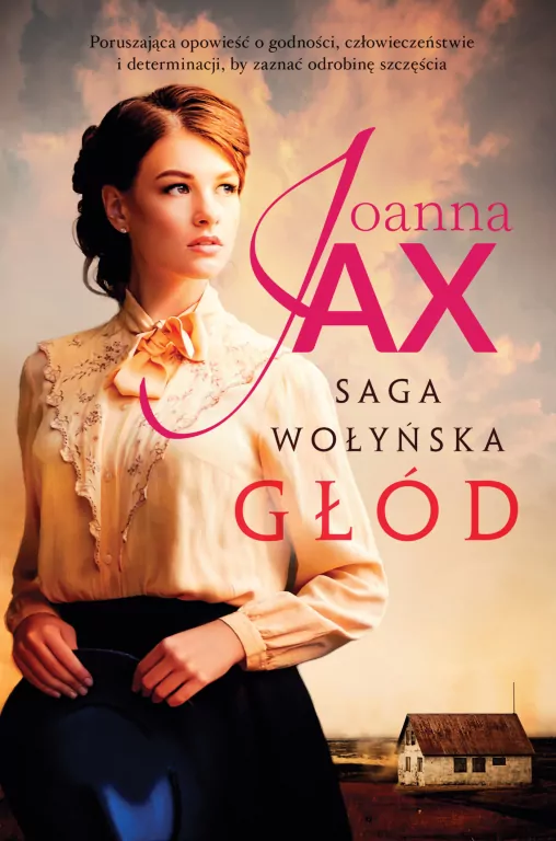 Głód. Saga wołyńska. Tom 1 - tantis.pl