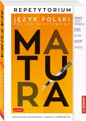 Matura. Język polski. Poziom podstawowy. Repetytorium