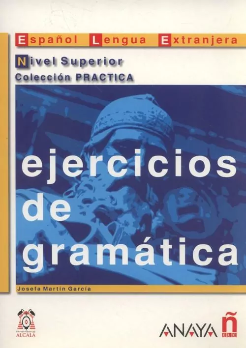 Ejercicios de gramatica nivel superior - tantis.pl