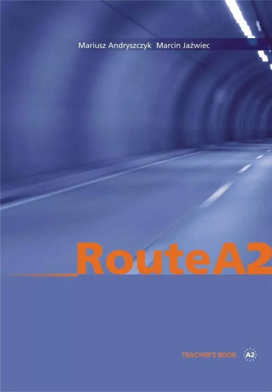 Route A2 Teacher's book + CD - tantis.pl