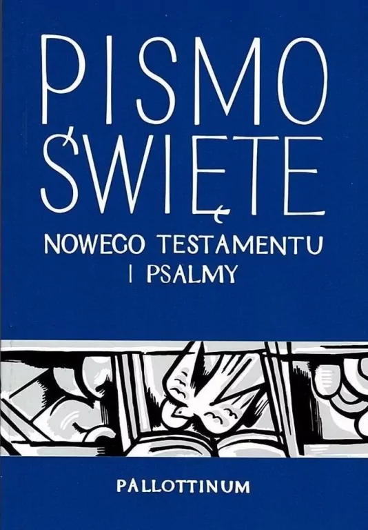 Pismo Święte Nowego Testamentu i Psalmy - tantis.pl