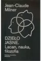 Dzieło jasne. Lacan, nauka, filozofia - tantis.pl