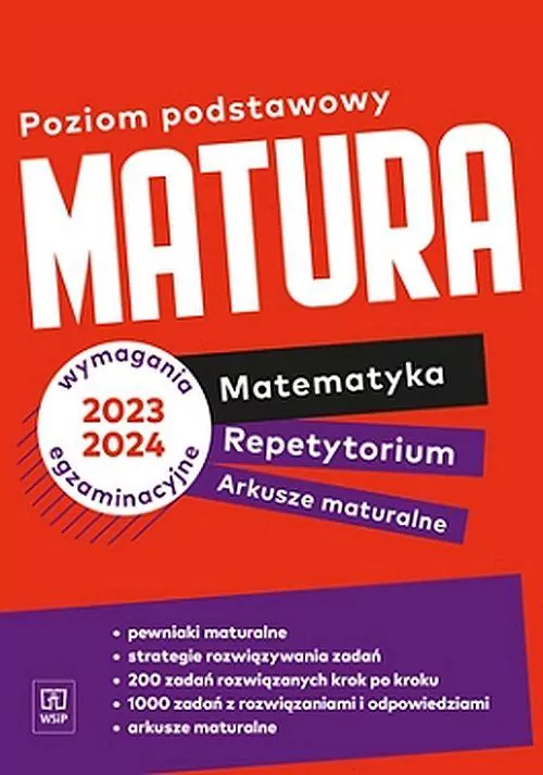 Matura. Matematyka. Zakres podstawowy. Repetytorium i arkusze - tantis.pl