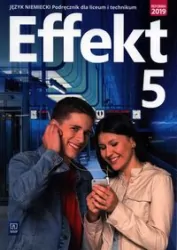 Effekt 5. Podręcznik dla liceum i technikum. Język niemiecki