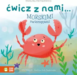 Ćwicz z nami... morskimi zwierzętami