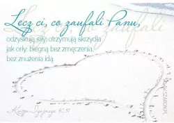 Magnes. Lecz ci co zaufali Panu