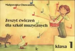 Zeszyt ćwiczeń dla szkół muzycznych. Klasa 1