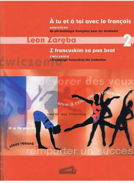 Z francuskim za pan brat 2. Ćwiczenia - tantis.pl