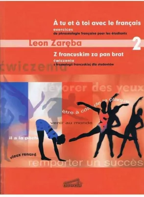 Z francuskim za pan brat 2. Ćwiczenia