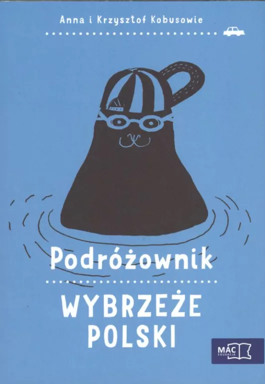 Wybrzeże Polski. Podróżownik - tantis.pl