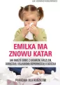 Emilka ma znowu katar Poradnik dla rodziców - tantis.pl