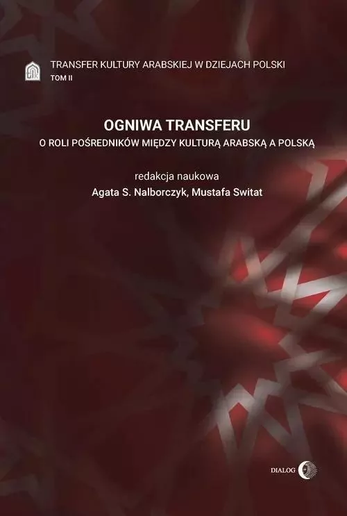 Ogniwa transferu T.2 Transfer kultury arabskiej.. - tantis.pl
