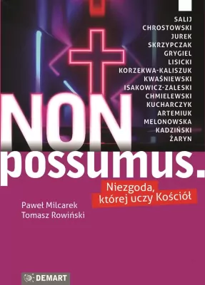 Non possumus. Niezgoda, której uczy kościół