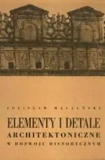 Elementy i detale architektoniczne w rozwoju historycznym - tantis.pl