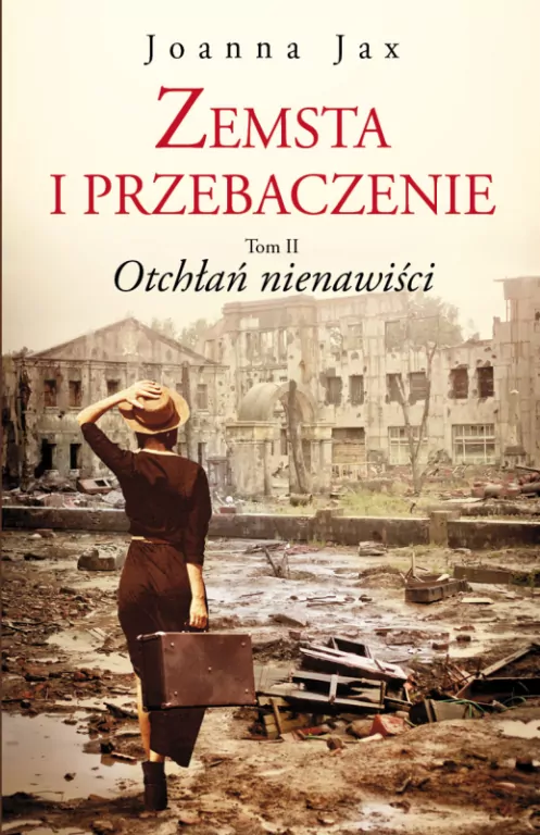 Otchłań nienawiści. Zemsta i przebaczenie Tom 2 - tantis.pl