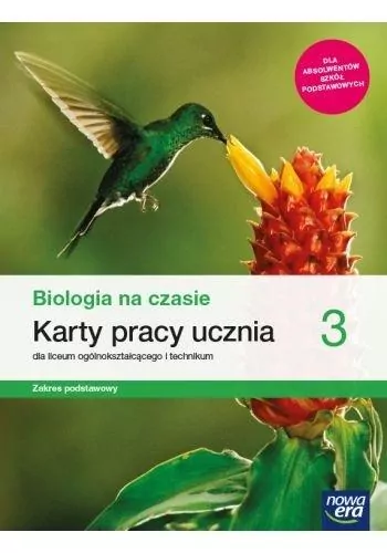 Biologia na czasie 3. Zakres podstawowy. Karty pracy ucznia. Liceum i technikum - tantis.pl