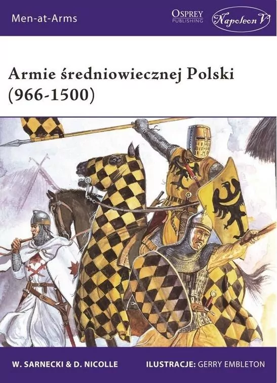 Armie średniowiecznej Polski (966-1500) - tantis.pl