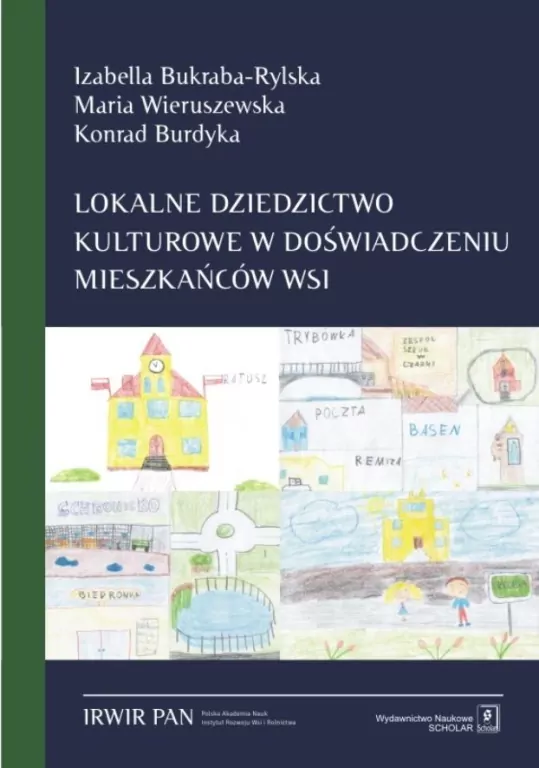 Lokalne dziedzictwo kulturowe w doświadczeniu mieszkańców wsi - tantis.pl