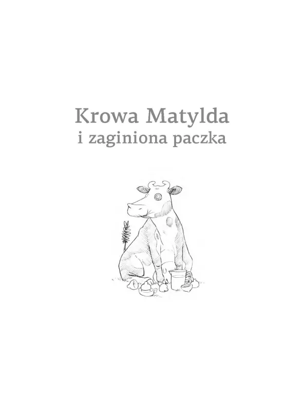 Krowa Matylda i zaginiona paczka - tantis.pl