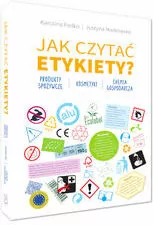 Jak czytać etykiety? - tantis.pl