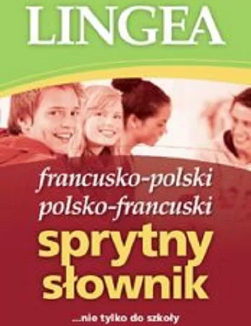 Sprytny słownik francusko-polski polsko-francuski - tantis.pl