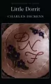 Little Dorrit. Wordsworth Classics wer. angielska - tantis.pl