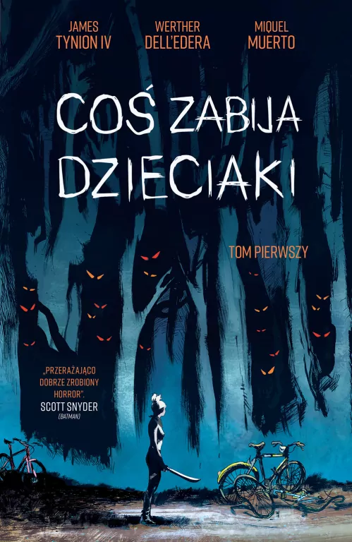 Coś zabija dzieciaki. Tom 1 - tantis.pl