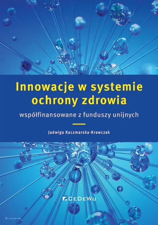 Innowacje w systemie ochrony zdrowia.. - tantis.pl