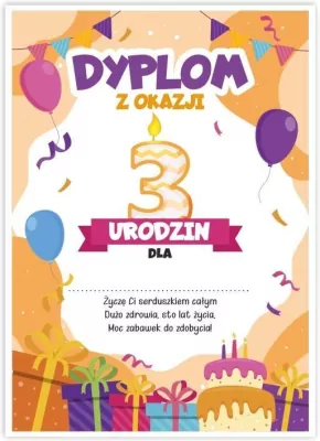 Dyplom A5 urodzinowy - trzecie urodziny